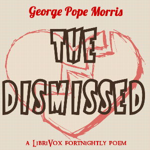 The Dismissed - George Pope MORRIS Audiobooks - Free Audio Books | Knigi-Audio.com/en/