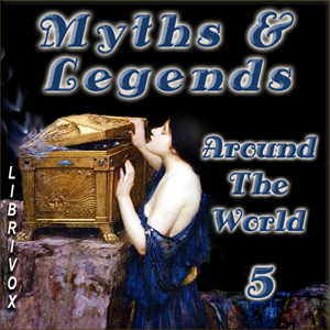 Myths and Legends Around the World - Collection 05 - Various Audiobooks - Free Audio Books | Knigi-Audio.com/en/