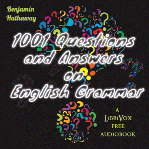 1001 Questions and Answers on English Grammar - Benjamin Hathaway Audiobooks - Free Audio Books | Knigi-Audio.com/en/