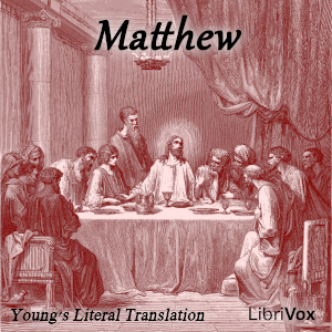 Bible (YLT) NT 01: Matthew - Young's Literal Translation Audiobooks - Free Audio Books | Knigi-Audio.com/en/