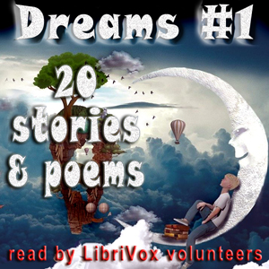 Dreams Collection 1 - Stories and Poems - Various Audiobooks - Free Audio Books | Knigi-Audio.com/en/