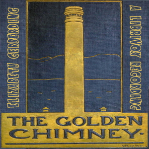 The Golden Chimney: A Boy's Mine - Elizabeth Gerberding Audiobooks - Free Audio Books | Knigi-Audio.com/en/