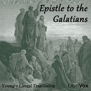 Bible (YLT) NT 09: Epistle to the Galatians - Young's Literal Translation Audiobooks - Free Audio Books | Knigi-Audio.com/en/