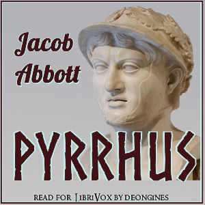 Pyrrhus - Jacob Abbott Audiobooks - Free Audio Books | Knigi-Audio.com/en/
