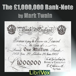 The £1,000,000 Bank-Note & other new Stories - Mark Twain Audiobooks - Free Audio Books | Knigi-Audio.com/en/