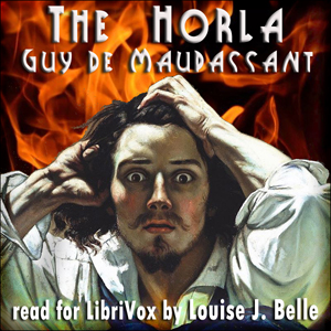 The Horla - Guy de Maupassant Audiobooks - Free Audio Books | Knigi-Audio.com/en/