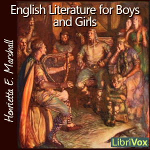 English Literature for Boys and Girls - Henrietta Elizabeth Marshall Audiobooks - Free Audio Books | Knigi-Audio.com/en/