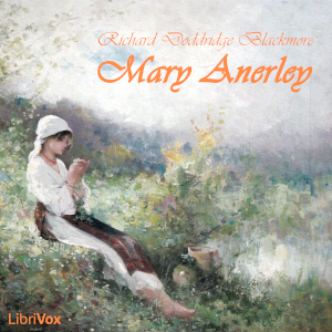 Mary Anerley - Richard Doddridge Blackmore Audiobooks - Free Audio Books | Knigi-Audio.com/en/