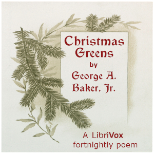 Christmas Greens - George A. Jr.  BAKER Audiobooks - Free Audio Books | Knigi-Audio.com/en/