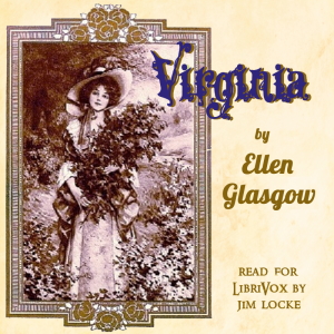 Virginia - Ellen Glasgow Audiobooks - Free Audio Books | Knigi-Audio.com/en/