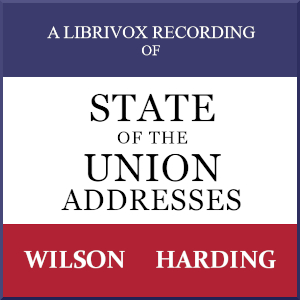 State of the Union Addresses by United States Presidents (1913 - 1922) - Woodrow WILSON Audiobooks - Free Audio Books | Knigi-Audio.com/en/