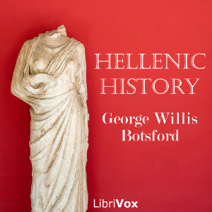 Hellenic History - George Willis Botsford Audiobooks - Free Audio Books | Knigi-Audio.com/en/