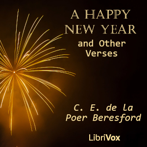 A Happy New Year and Other Verses - Charles Edward de la Poer Beresford Audiobooks - Free Audio Books | Knigi-Audio.com/en/