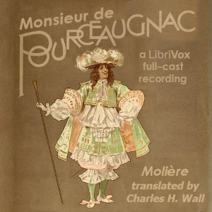 Monsieur De Pourceaugnac - Molière Audiobooks - Free Audio Books | Knigi-Audio.com/en/