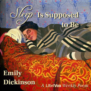 Sleep Is Supposed To Be - Emily Dickinson Audiobooks - Free Audio Books | Knigi-Audio.com/en/