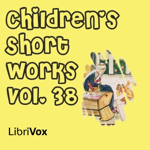 Children's Short Works, Vol. 038 - Various Audiobooks - Free Audio Books | Knigi-Audio.com/en/