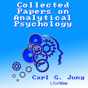 Collected Papers on Analytical Psychology - Carl Gustav Jung Audiobooks - Free Audio Books | Knigi-Audio.com/en/