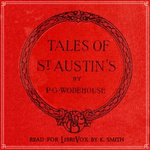 Tales of St. Austin's - P. G. Wodehouse Audiobooks - Free Audio Books | Knigi-Audio.com/en/