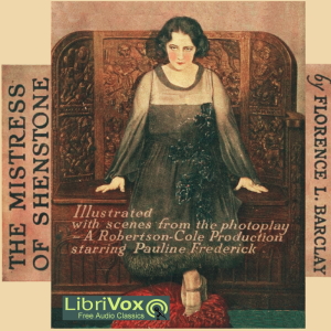 The Mistress of Shenstone - Florence Louisa BARCLAY Audiobooks - Free Audio Books | Knigi-Audio.com/en/