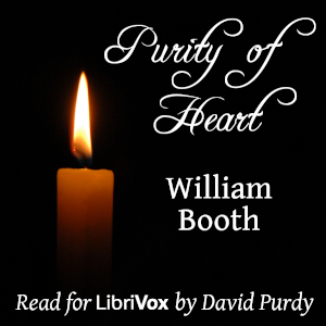 Purity of Heart - William Booth Audiobooks - Free Audio Books | Knigi-Audio.com/en/