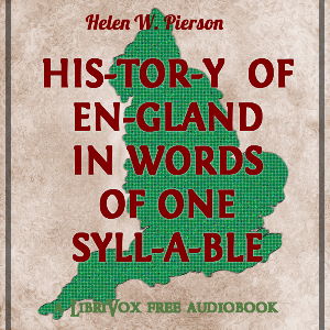 History of England In Words of One Syllable - Helen W. Pierson Audiobooks - Free Audio Books | Knigi-Audio.com/en/