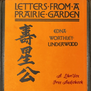 Letters from a Prairie Garden - Edna W. Underwood Audiobooks - Free Audio Books | Knigi-Audio.com/en/
