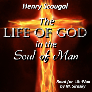 The Life of God in the Soul of Man (Version 2) - Henry Scougal Audiobooks - Free Audio Books | Knigi-Audio.com/en/