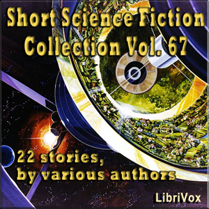 Short Science Fiction Collection 067 - Various Audiobooks - Free Audio Books | Knigi-Audio.com/en/