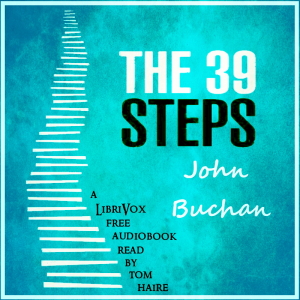 The Thirty-Nine Steps (Version 2) - John Buchan Audiobooks - Free Audio Books | Knigi-Audio.com/en/