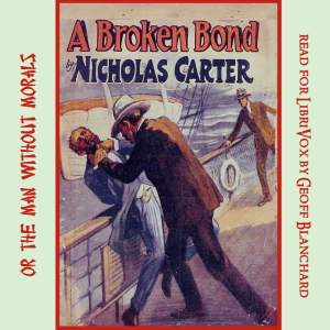 A Broken Bond (Version 2) - Nicholas Carter Audiobooks - Free Audio Books | Knigi-Audio.com/en/