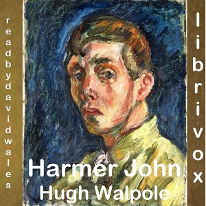 Harmer John; An Unworldly Story - Hugh Walpole Audiobooks - Free Audio Books | Knigi-Audio.com/en/