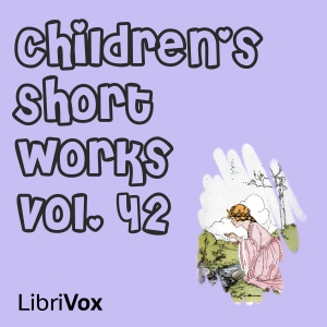 Children's Short Works, Vol. 042 - Various Audiobooks - Free Audio Books | Knigi-Audio.com/en/