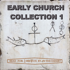The Early Church Collection Volume 1 - Various Audiobooks - Free Audio Books | Knigi-Audio.com/en/