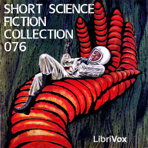 Short Science Fiction Collection 076 - Various Audiobooks - Free Audio Books | Knigi-Audio.com/en/