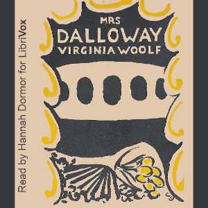 Mrs. Dalloway (Version 2) - Virginia Woolf Audiobooks - Free Audio Books | Knigi-Audio.com/en/