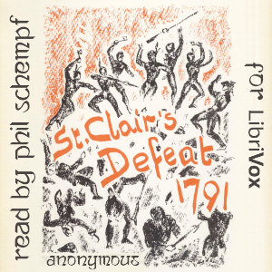 St. Clair's Defeat 1791 - Anonymous Audiobooks - Free Audio Books | Knigi-Audio.com/en/