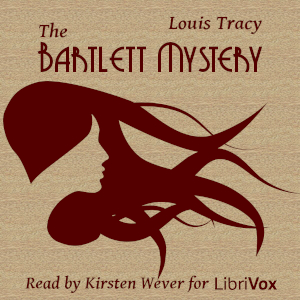 The Bartlett Mystery - Louis Tracy Audiobooks - Free Audio Books | Knigi-Audio.com/en/