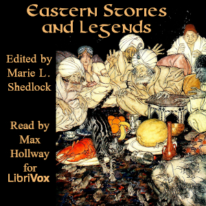 Eastern Stories and Legends - Marie Louise Shedlock Audiobooks - Free Audio Books | Knigi-Audio.com/en/