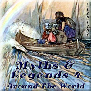 Myths and Legends Around the World - Collection 04 - Various Audiobooks - Free Audio Books | Knigi-Audio.com/en/