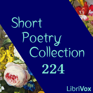 Short Poetry Collection 224 - Various Audiobooks - Free Audio Books | Knigi-Audio.com/en/