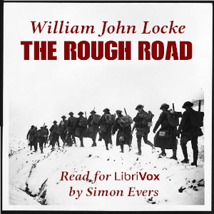 The Rough Road - William John Locke Audiobooks - Free Audio Books | Knigi-Audio.com/en/