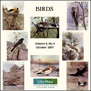 Birds, Vol. II, No 4, October 1897 - Various Audiobooks - Free Audio Books | Knigi-Audio.com/en/