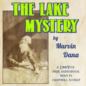 The Lake Mystery - Marvin Dana Audiobooks - Free Audio Books | Knigi-Audio.com/en/