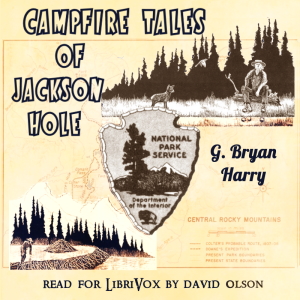 Campfire Tales of Jackson Hole - G. Bryan Harry Audiobooks - Free Audio Books | Knigi-Audio.com/en/
