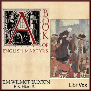 A Book of English Martyrs - E. M. Wilmot-Buxton Audiobooks - Free Audio Books | Knigi-Audio.com/en/