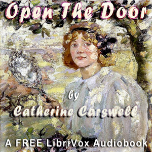 Open The Door - Catherine Carswell Audiobooks - Free Audio Books | Knigi-Audio.com/en/