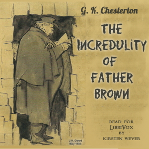 The Incredulity of Father Brown (Version 2) - G. K. Chesterton Audiobooks - Free Audio Books | Knigi-Audio.com/en/