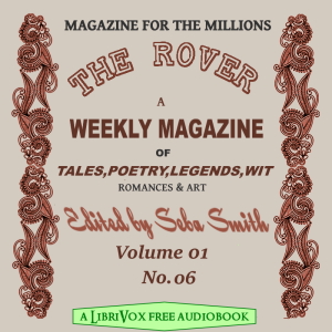 The Rover Vol. 01 No. 06 - Seba Smith Audiobooks - Free Audio Books | Knigi-Audio.com/en/