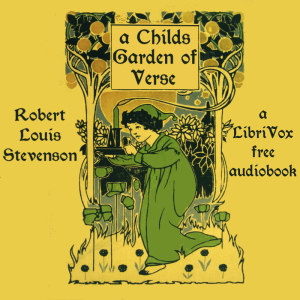 A Child's Garden of Verses (Version 3) - Robert Louis Stevenson Audiobooks - Free Audio Books | Knigi-Audio.com/en/