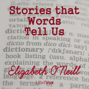 Stories That Words Tell Us - Elizabeth O'Neill Audiobooks - Free Audio Books | Knigi-Audio.com/en/